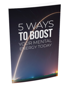 5 Ways To Boost Your Mental Energy Today