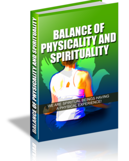 Balance of Physicality and Spirituality