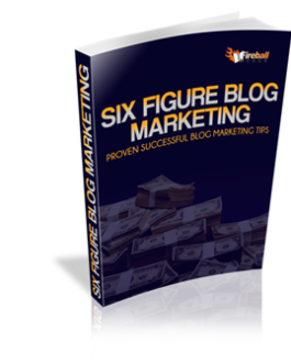 Six Figure Blog Marketing